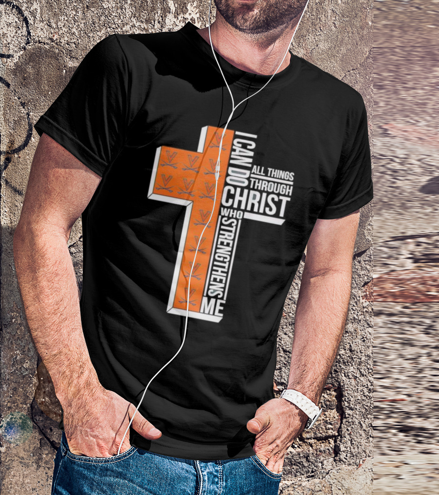 Men’s Virginia Cavaliers Christian Faith I Can Do All Things Through Christ Cross T-Shirt