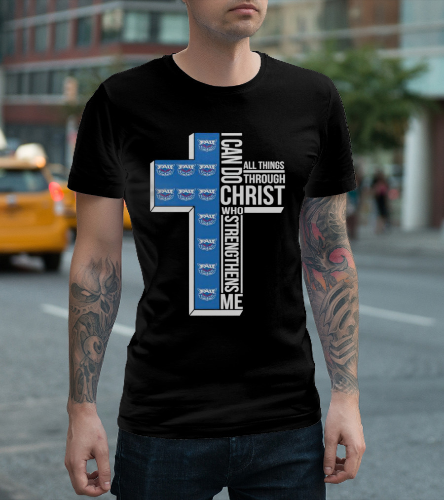 Atlantic Owls FAU I Can Do All Things Through Christ Who Strengthens Me T-Shirt