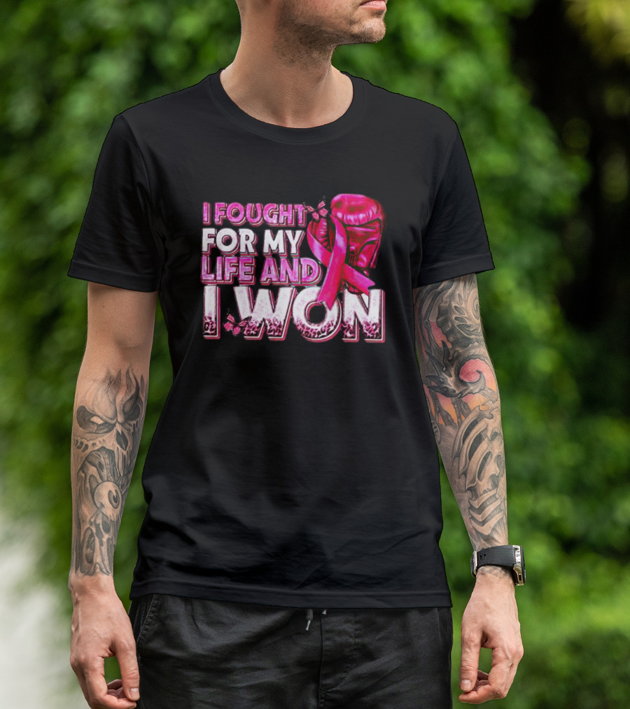 I Fought For My Life And I Won Pink Ribbon Boxing Glove Butterfly T-Shirt