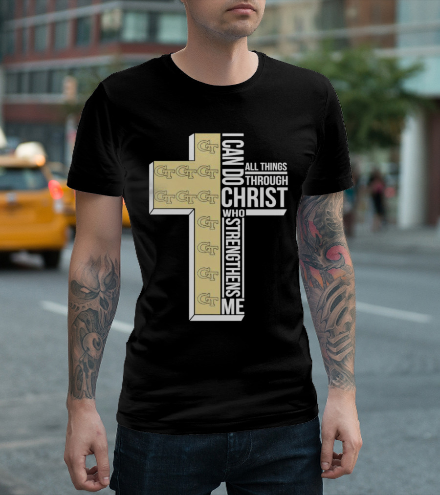 Georgia Tech Yellow Jackets GT Cross I Can Do All Things Through Christ Who Strengthens Me T-Shirt