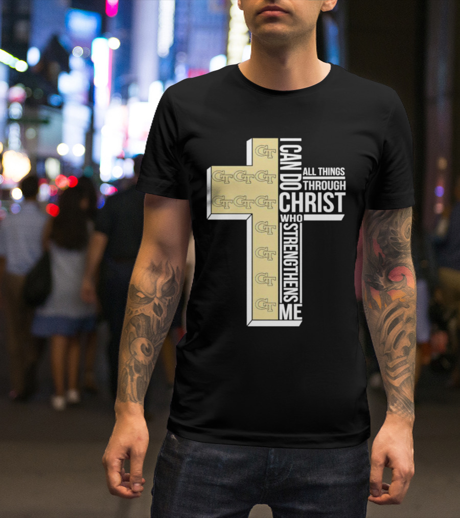 Georgia Tech Yellow Jackets GT Cross I Can Do All Things Through Christ Who Strengthens Me T-Shirt