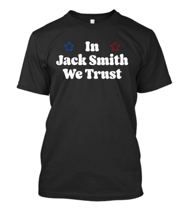 In Jack Smith We Trust Stars Red Blue T-Shirt