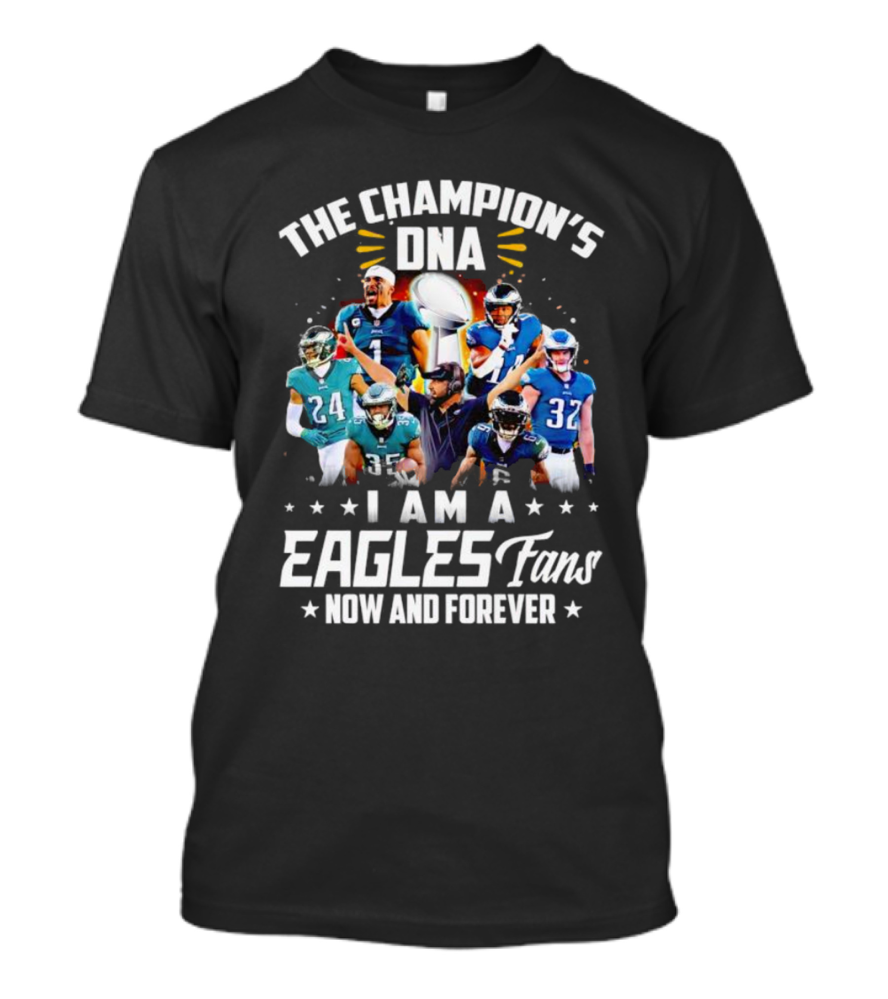 The Champion’s DNA Eagles Fans Now And Forever Football Team T-Shirt