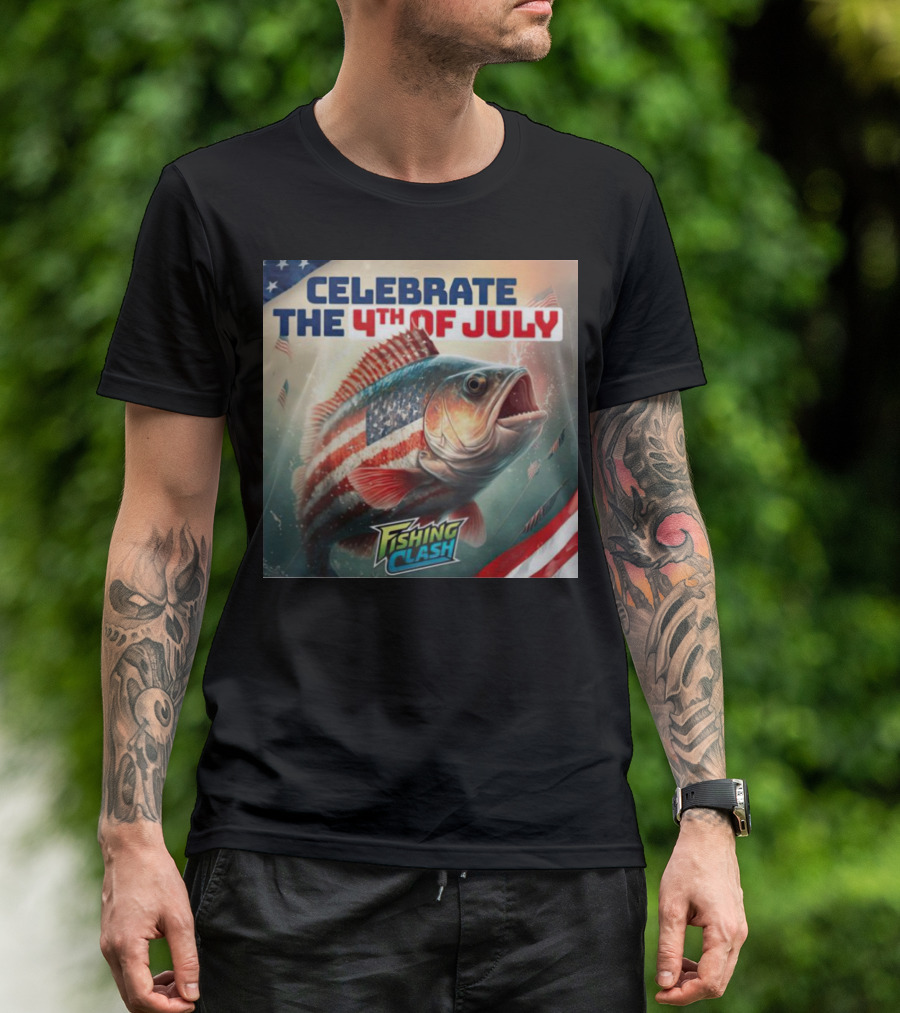 Celebrate The 4th Of July Fishing Clash With Patriotic Fish And American Flags T-Shirt