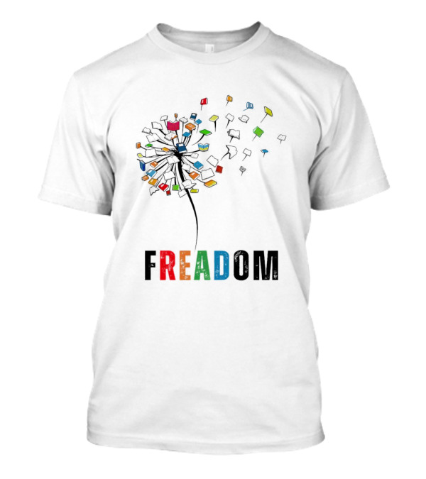 Dandelion Freadom Book Colorful Bloom T-Shirt