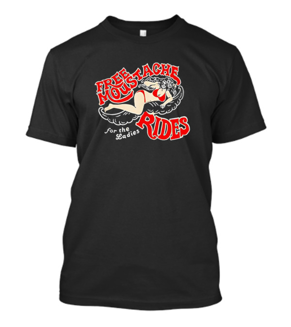 Free Moustache Rides For The Ladies With Retro Pin-Up T-Shirt