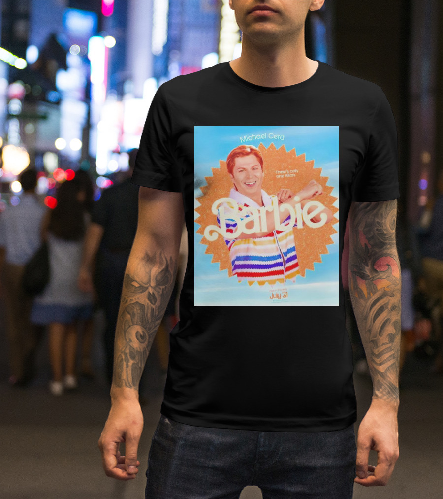 Michael Cera Barbie There's Only One Allan July 21 T-Shirt