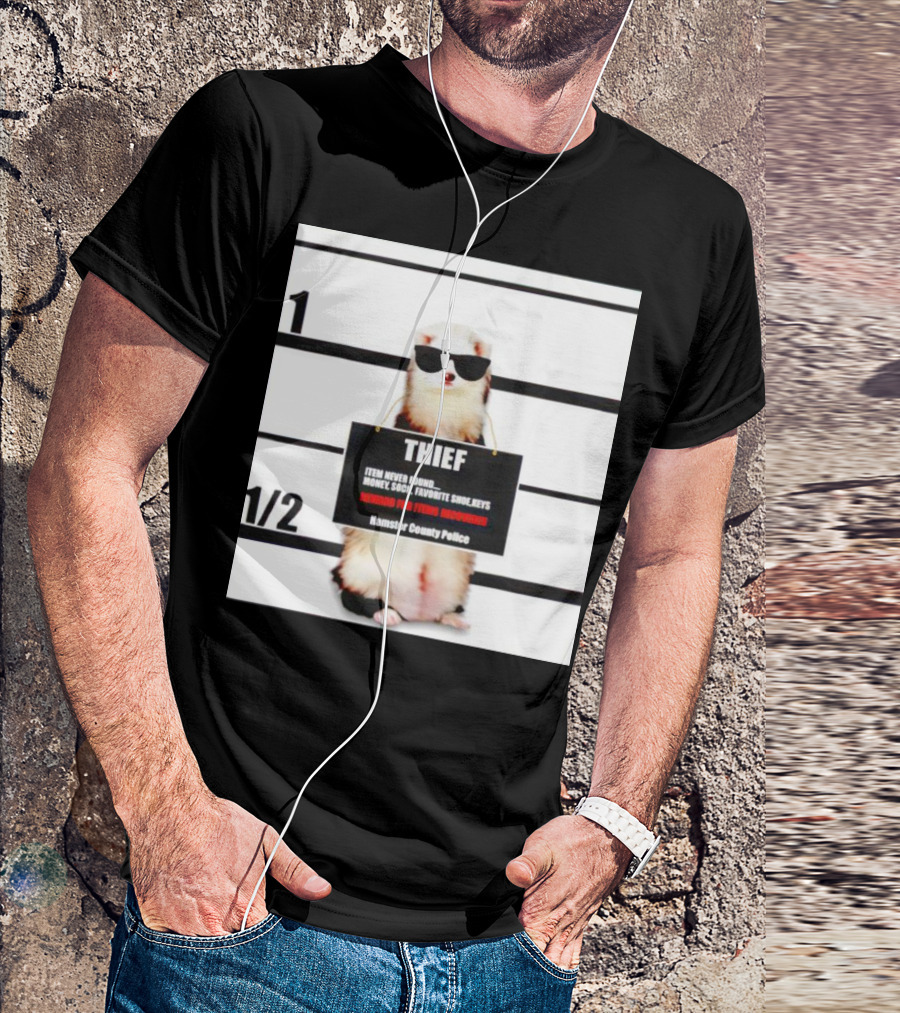 THIEF Item Never Found Money Sock Favorite Shoe Keys Reward For Ferret Hamster County Police T-Shirt