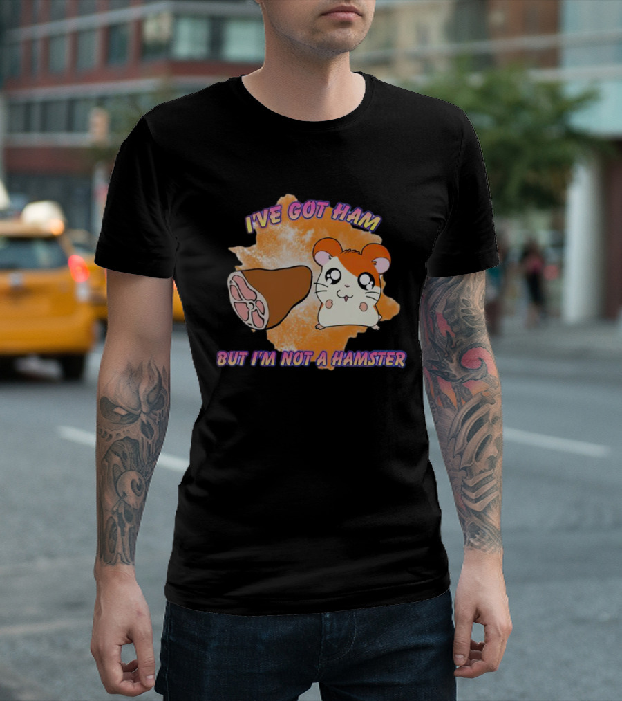 I've Got Ham Funny Cartoon Hamster Joke T-Shirt