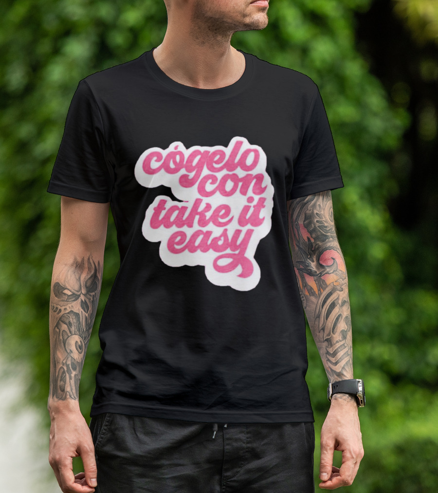 Barbie Movie Cógelo Con Take It Easy T-Shirt