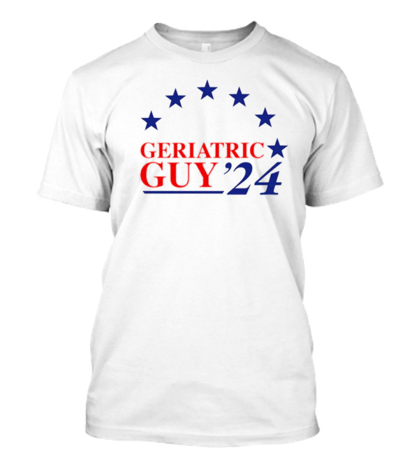 Geriatric Guy ’24 Stars And Stripes Political Campaign T-Shirt
