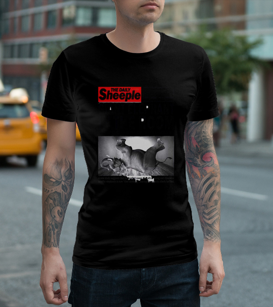 The Daily Sheeple Giant Elephant In The Room Dies Of Sudden Elephant Death Syndrome Free Insect Burger T-Shirt