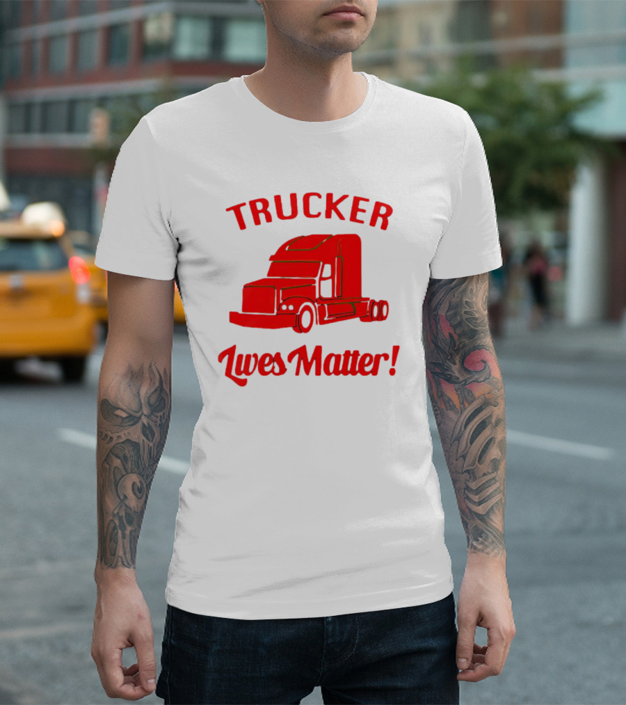 Trucker Lives Matter Bold Red Semi-Truck T-Shirt