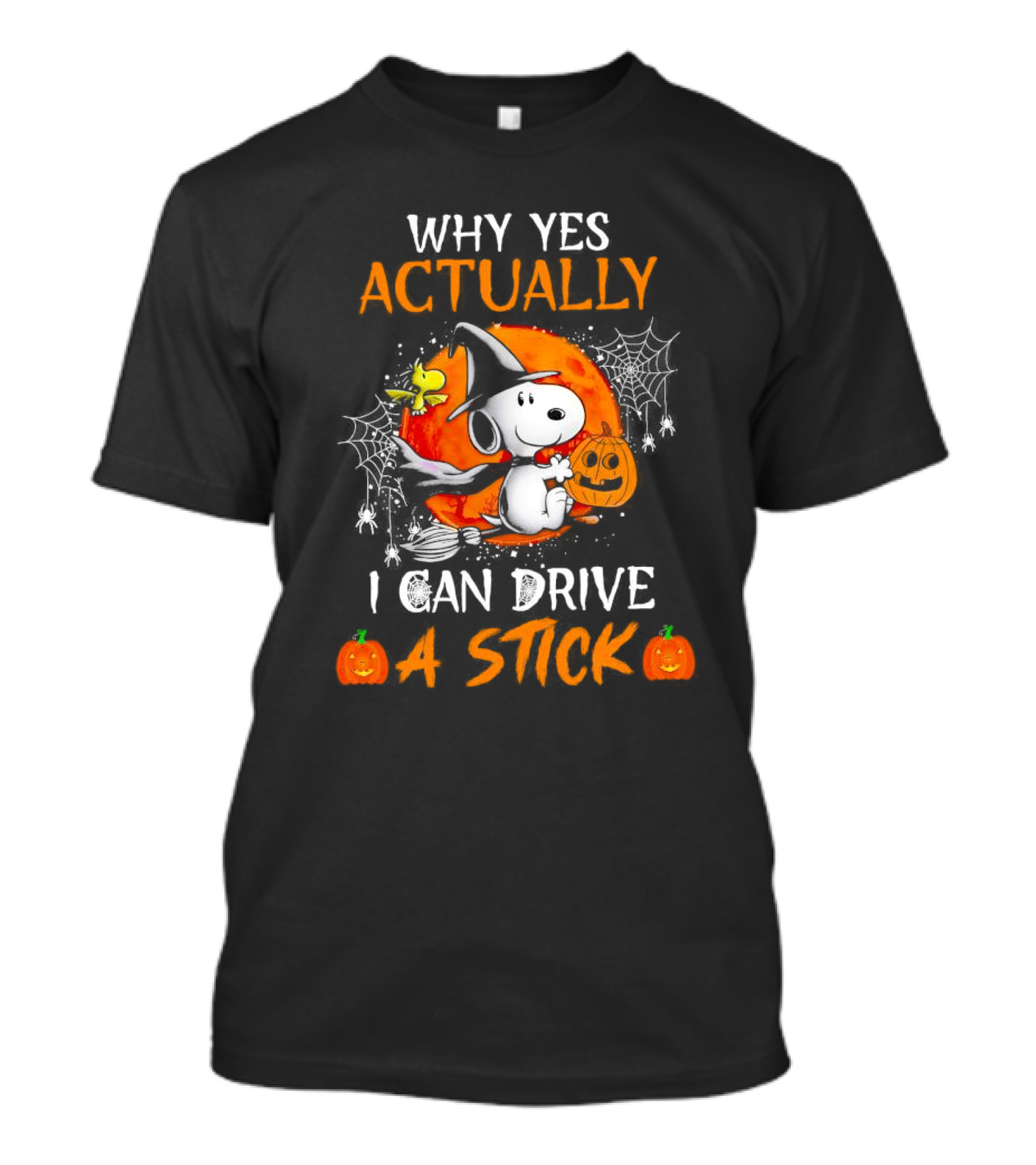 Why Yes Actually I Can Drive A Stick Snoopy Halloween T-Shirt