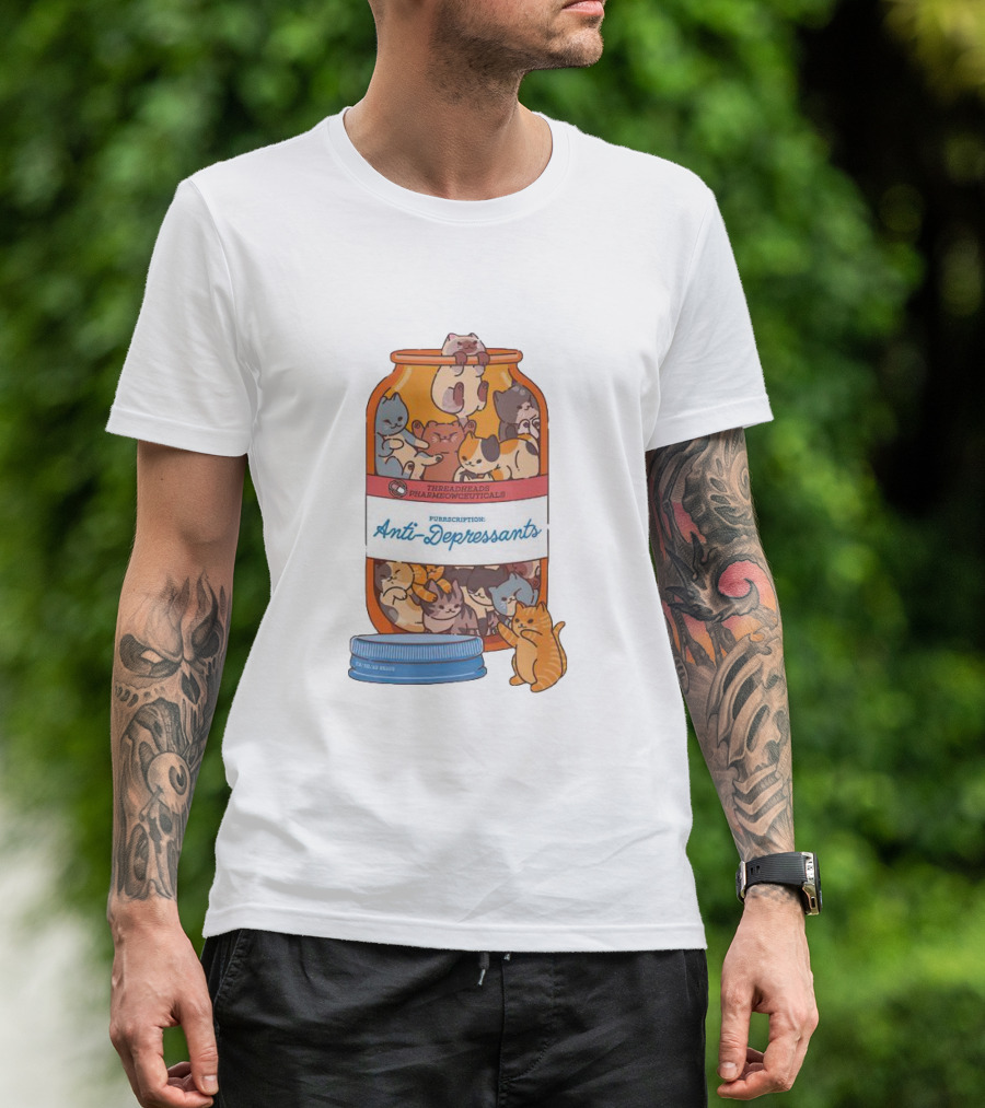 Anti-Depressants Cat Prescription Fire Bread Pharmaceuticals T-Shirt