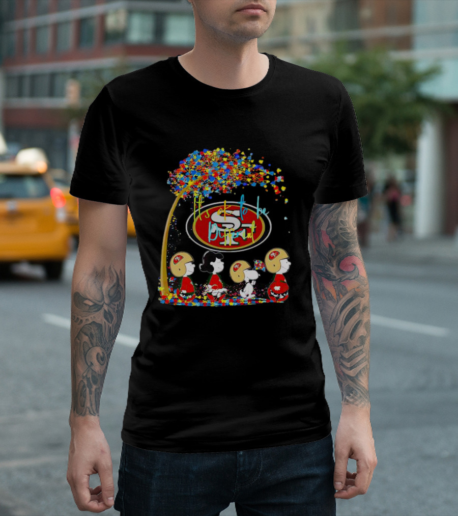 San Francisco 49ers Peanuts Characters It's OK to Be Different Autism Fall T-Shirt