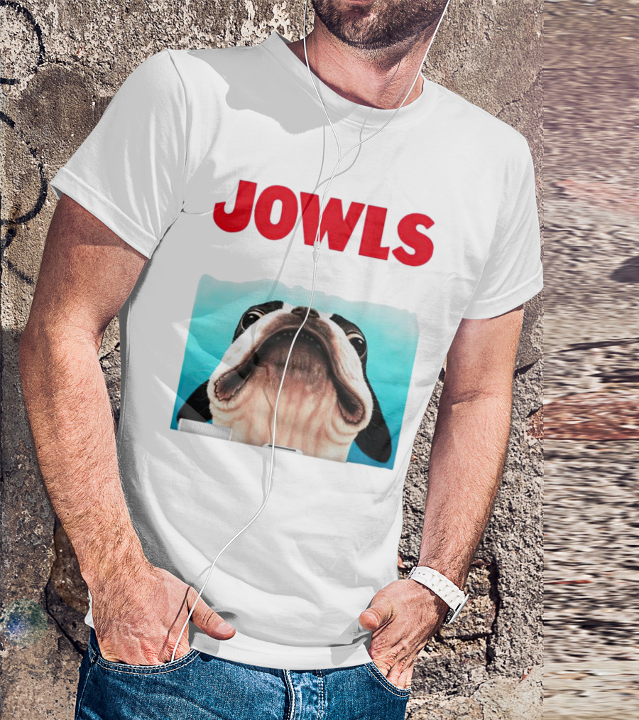 Jowls Boston Terrier Parody Jaws T-Shirt