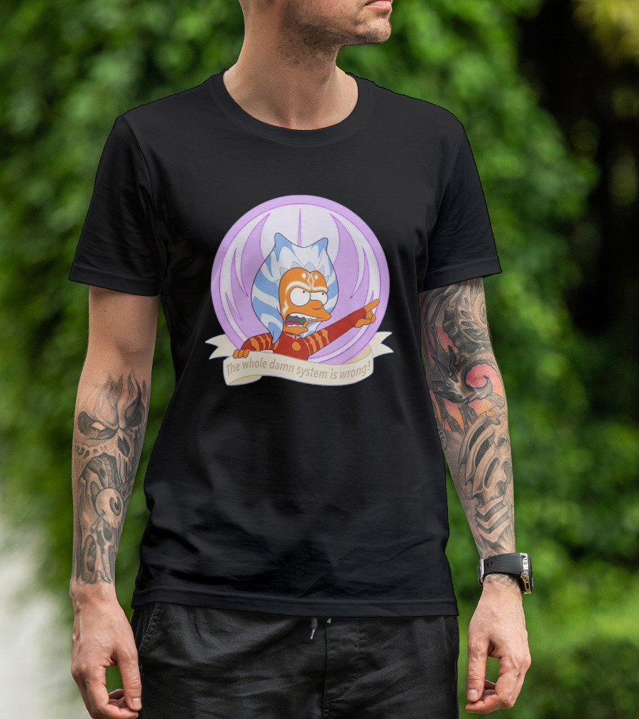 Ahsoka Tano Style Bart Simpson Parody Padawan The Whole Damn System Is Wrong T-Shirt