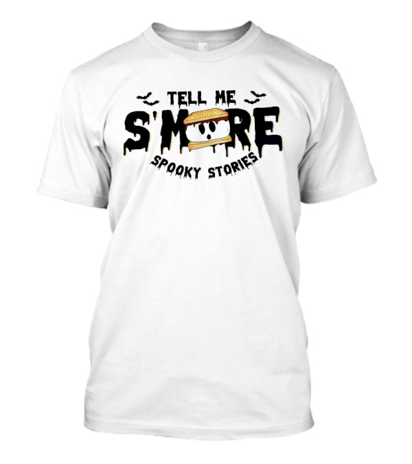 Tell Me S’more Spooky Stories With Ghostly S’more And Bats T-Shirt