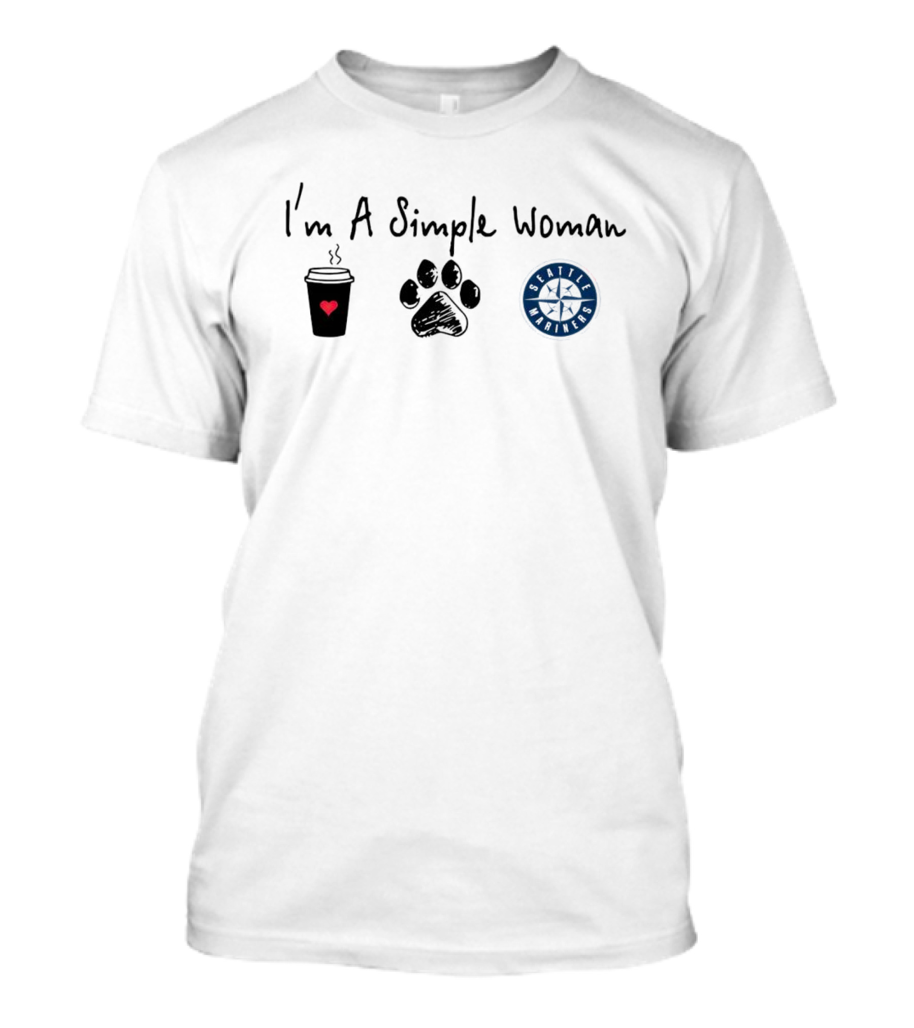 I'm A Simple Woman I Like Coffee Paw And Seattle Mariners T-Shirt
