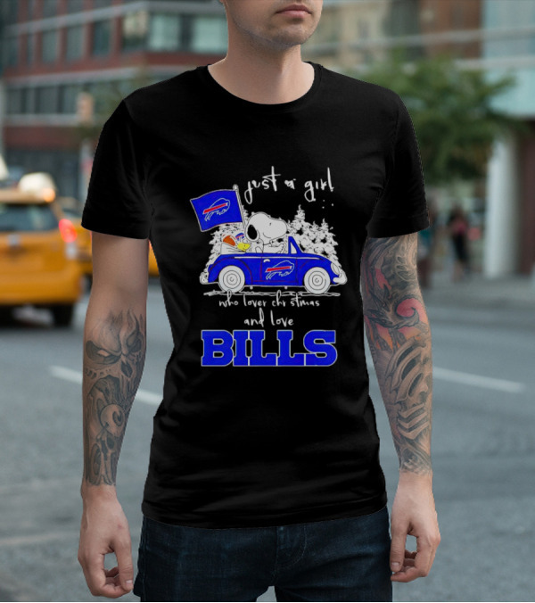 Just A Girl Who Loves Christmas And Love Bills Peanuts Characters Snoopy Buffalo Bills Car T-Shirt