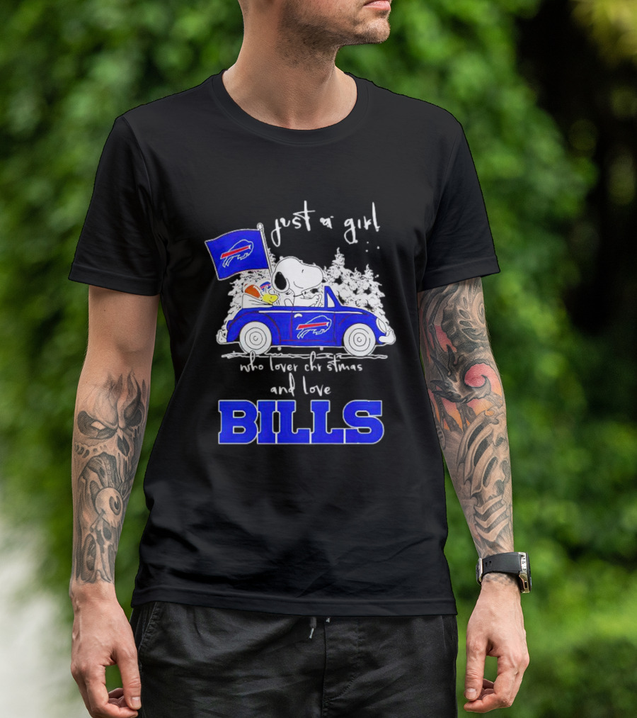 Just A Girl Who Loves Christmas And Love Bills Peanuts Characters Snoopy Buffalo Bills Car T-Shirt