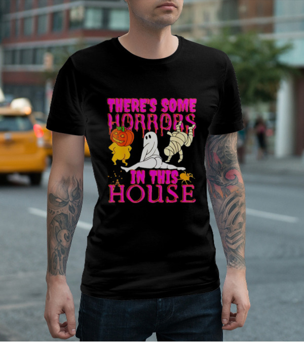 There’s Some Horrors In This House Halloween With Dancing Ghosts Pumpkins And Mummies T-Shirt