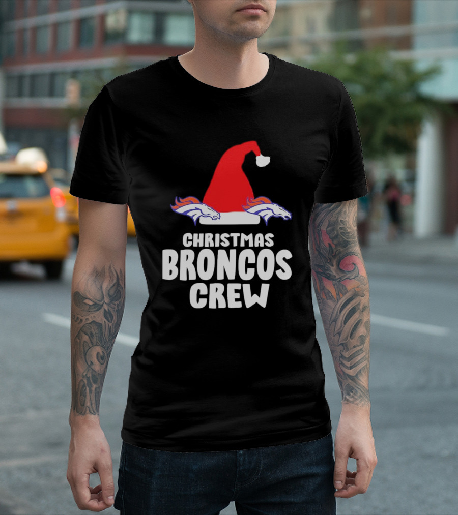 Christmas Broncos Crew Santa Hat T-Shirt