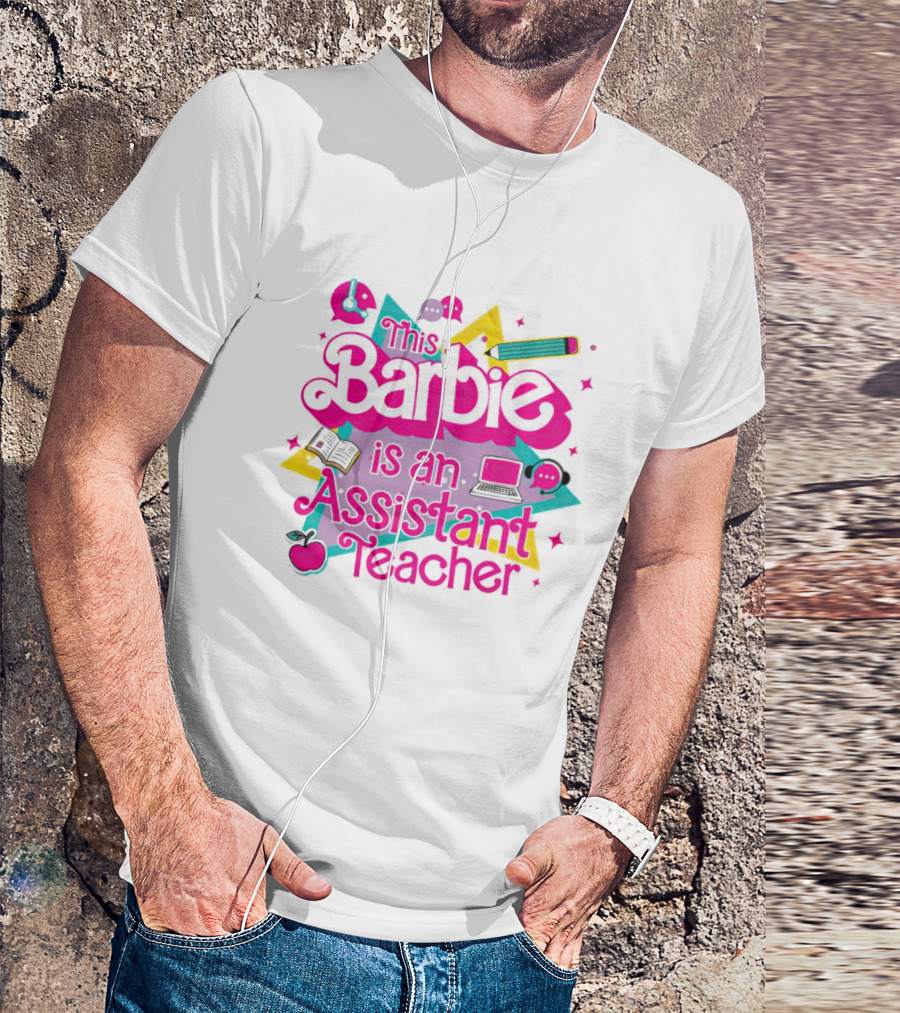 This Barbie Is An Assistant Teacher With Headphones Pencil Book Laptop Apple T-Shirt