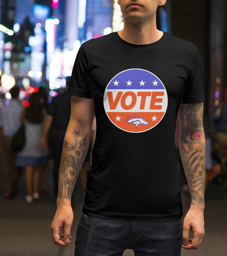 Vote Denver Broncos Team Logo Stars T-Shirt