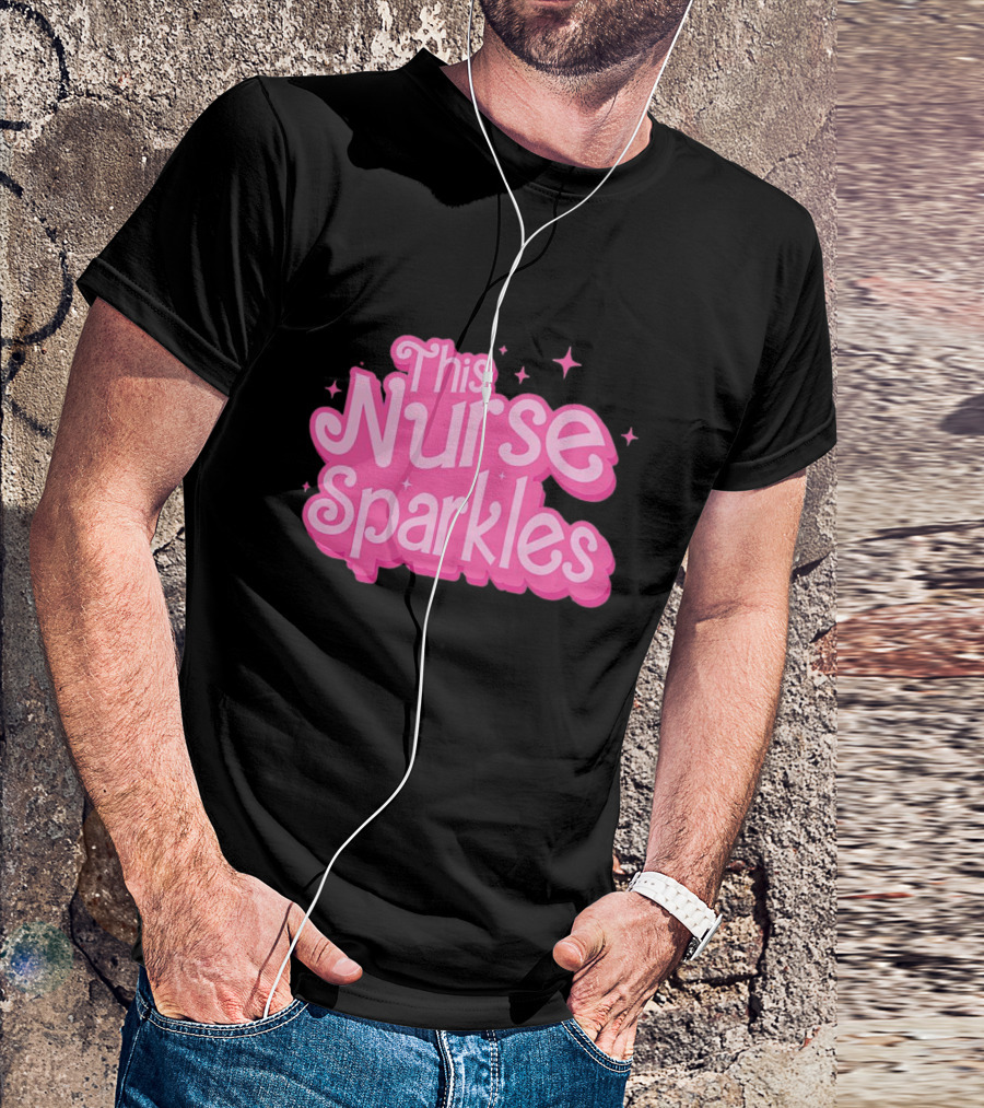 This Nurse Sparkles Barbie-Inspired T-Shirt