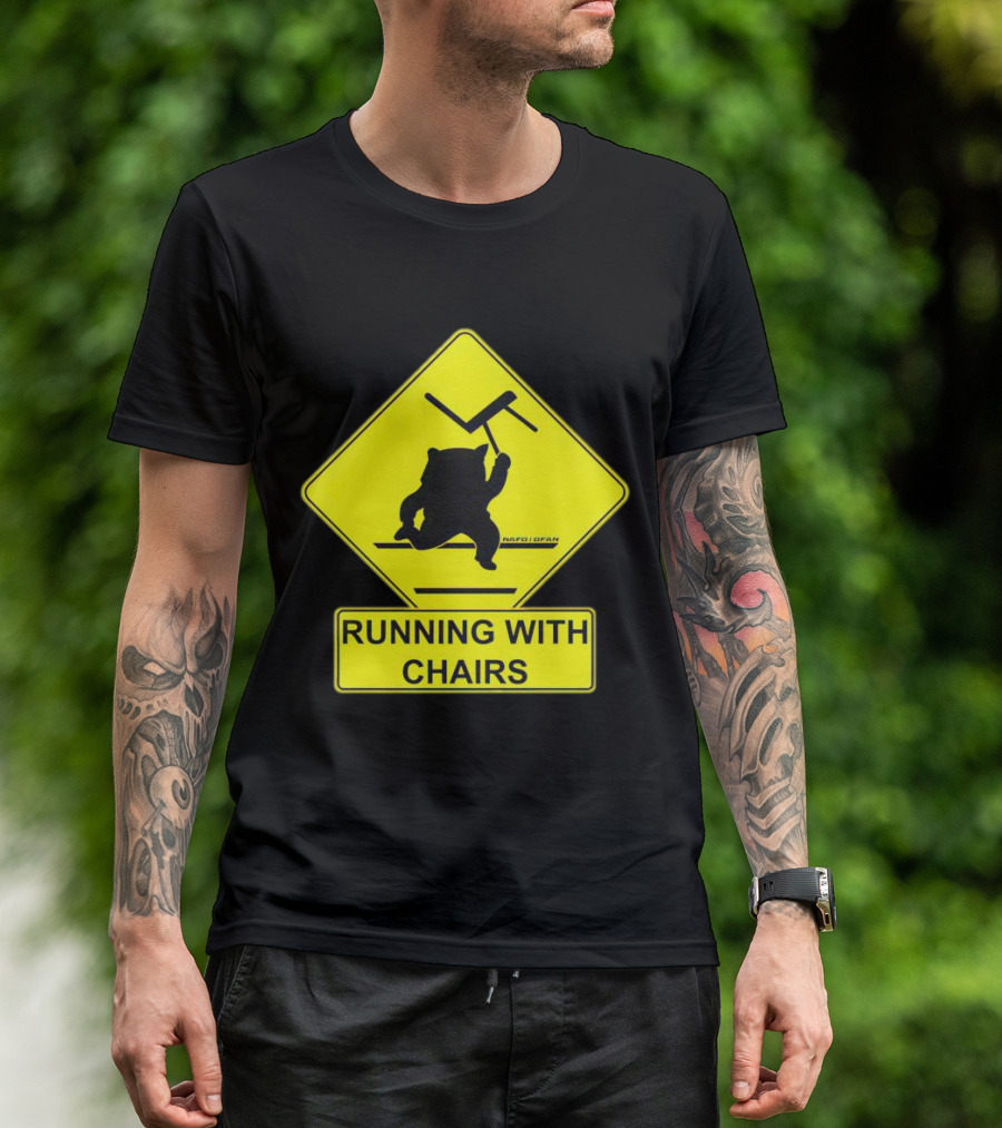 Nafo Fella Running With Chairs Caution Sign T-Shirt