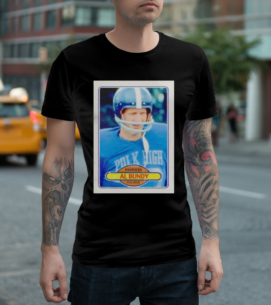 Panthers Al Bundy Polk High Full Back Card T-Shirt