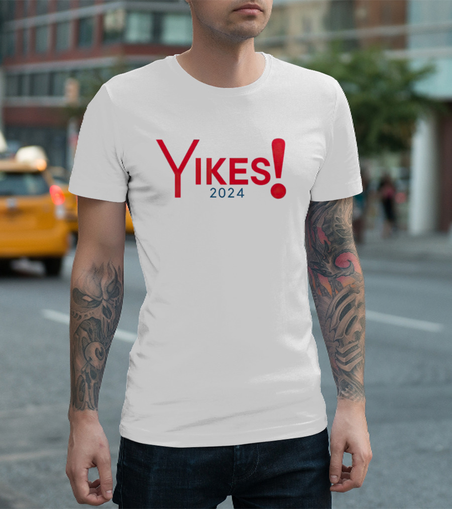 Yikes 2024 Exclamation Bold Red Letters T-Shirt