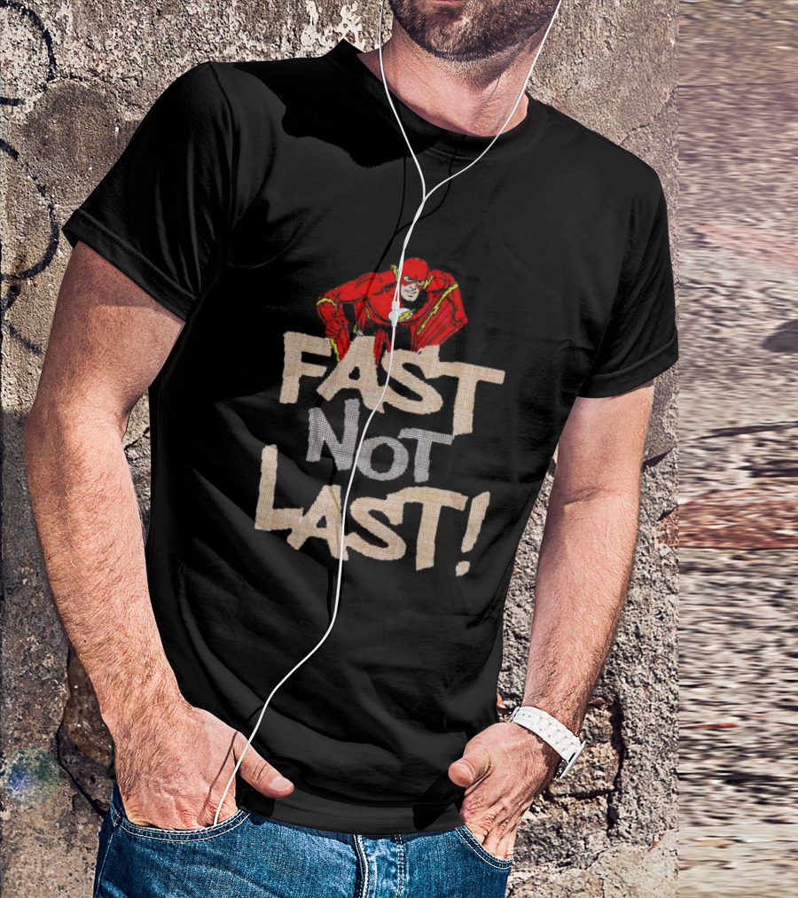 Fast Not Last Flash Iconic Superhero T-Shirt