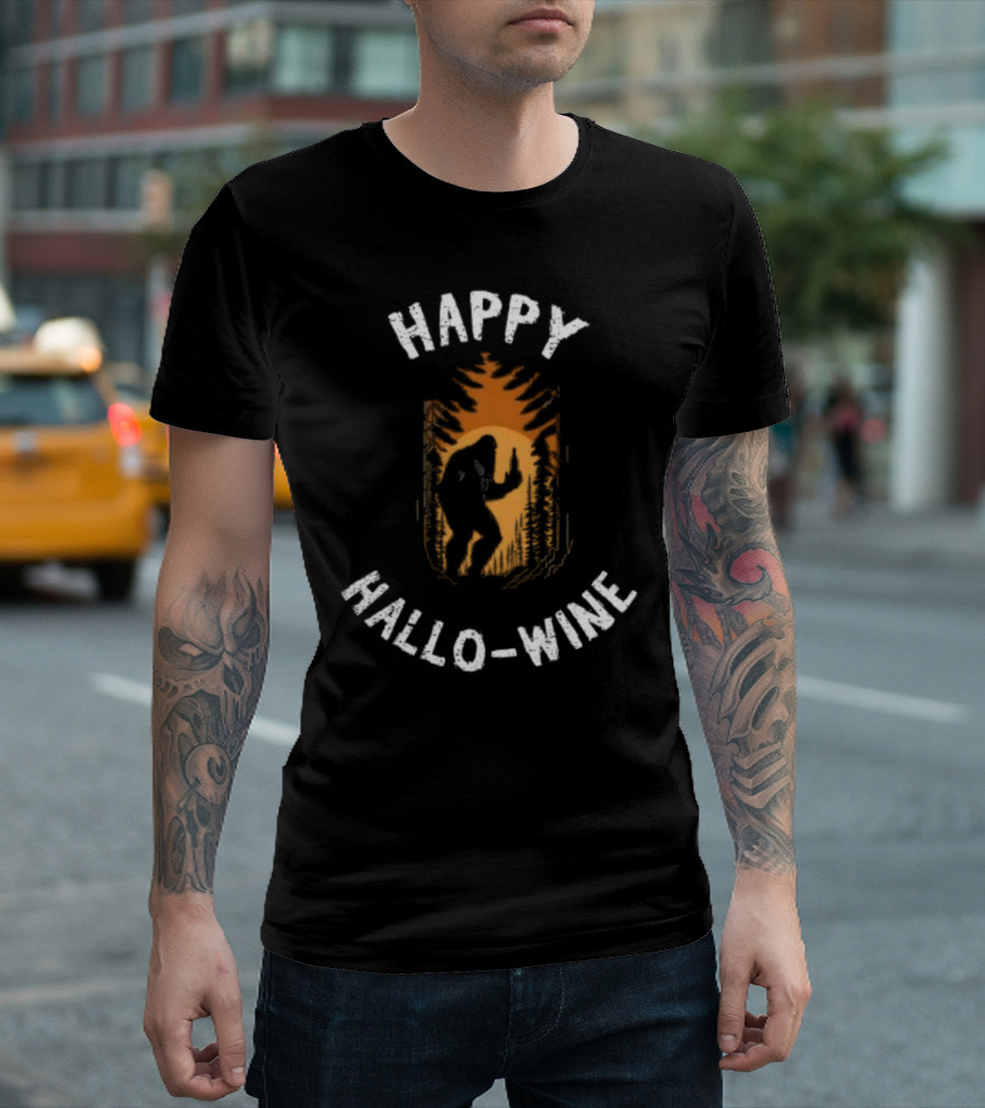 Happy Halloween Bigfoot Happy Hallo-Wine T-Shirt