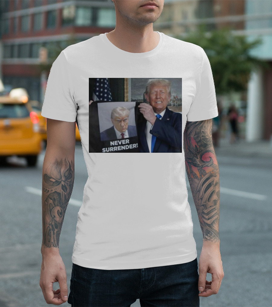 Donald Trump with Never Surrender Text and American Flag Background T-Shirt