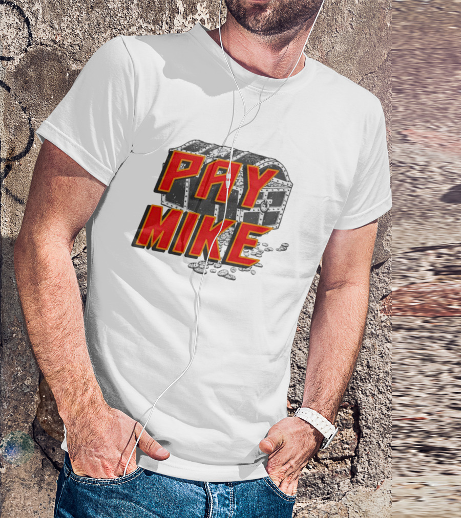 Tampa Bay Buccaneers Pay Mike Treasure Chest T-Shirt