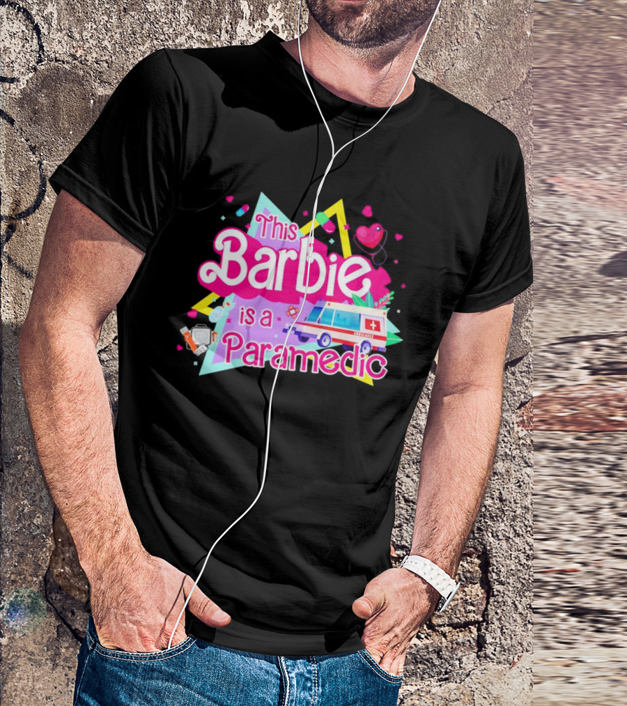 This Barbie Is A Paramedic With Ambulance And Medical Icons T-Shirt