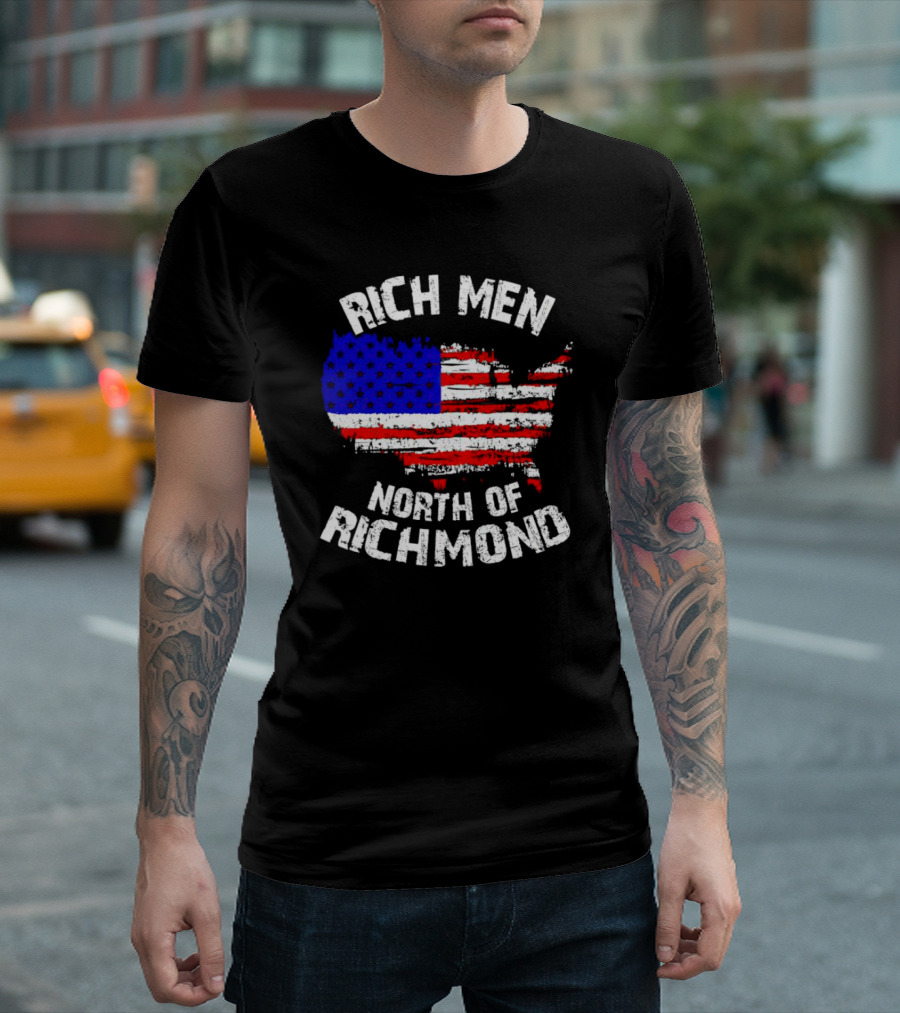 Rich Men North of Richmond USA Flag Map T-Shirt