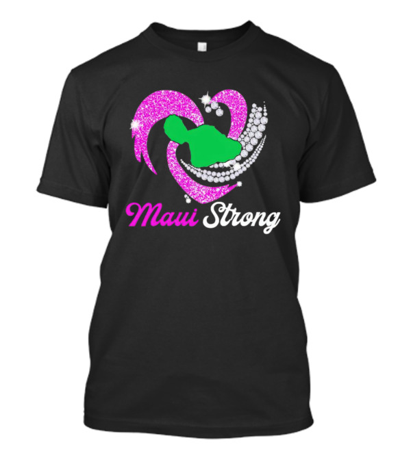 Maui Strong Pink Glitter Heart With Green Island And Diamond Accents T-Shirt
