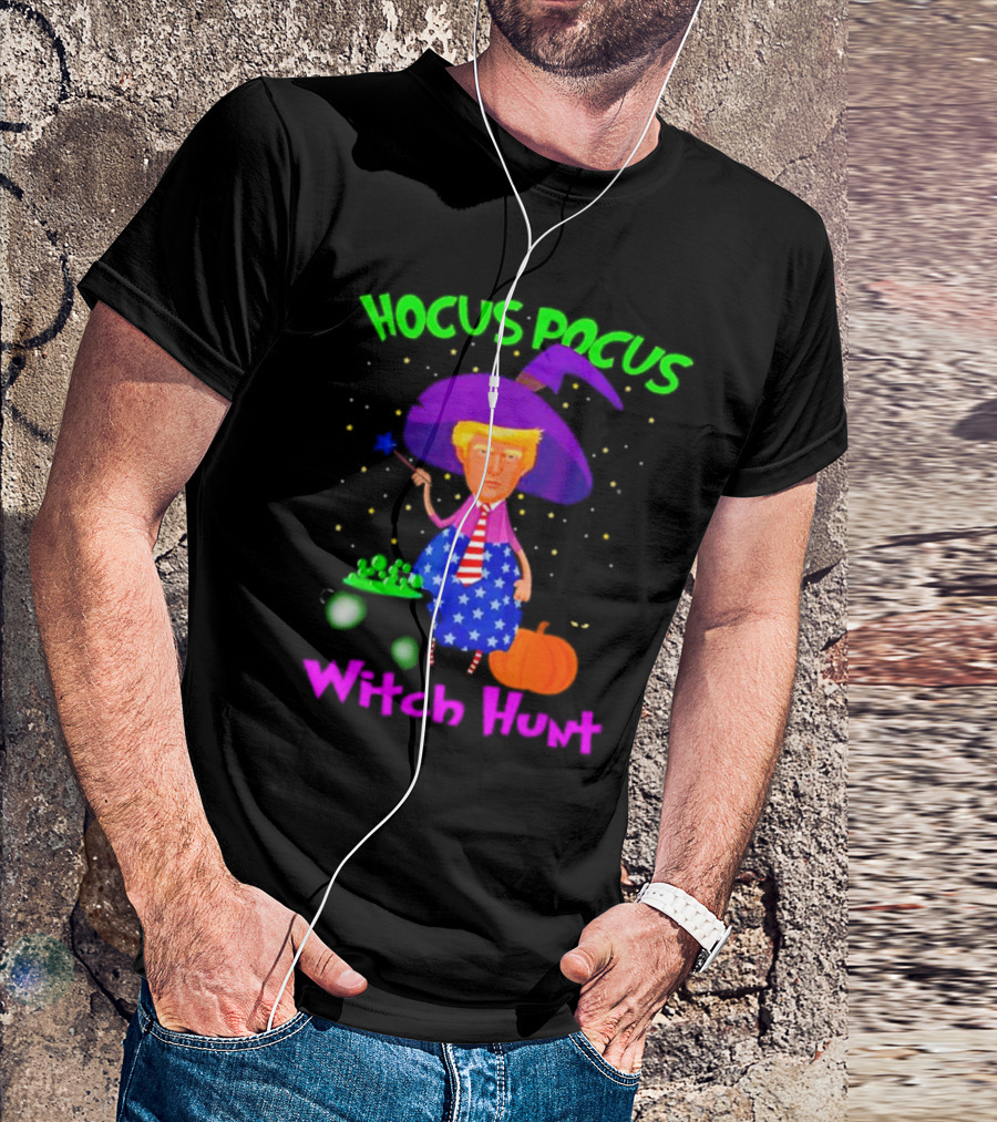 Hocus Pocus Trump Witch Hunt Halloween Trick Treat T-Shirt
