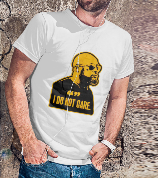 Steelers Mike Tomlin I Do Not Care T-Shirt