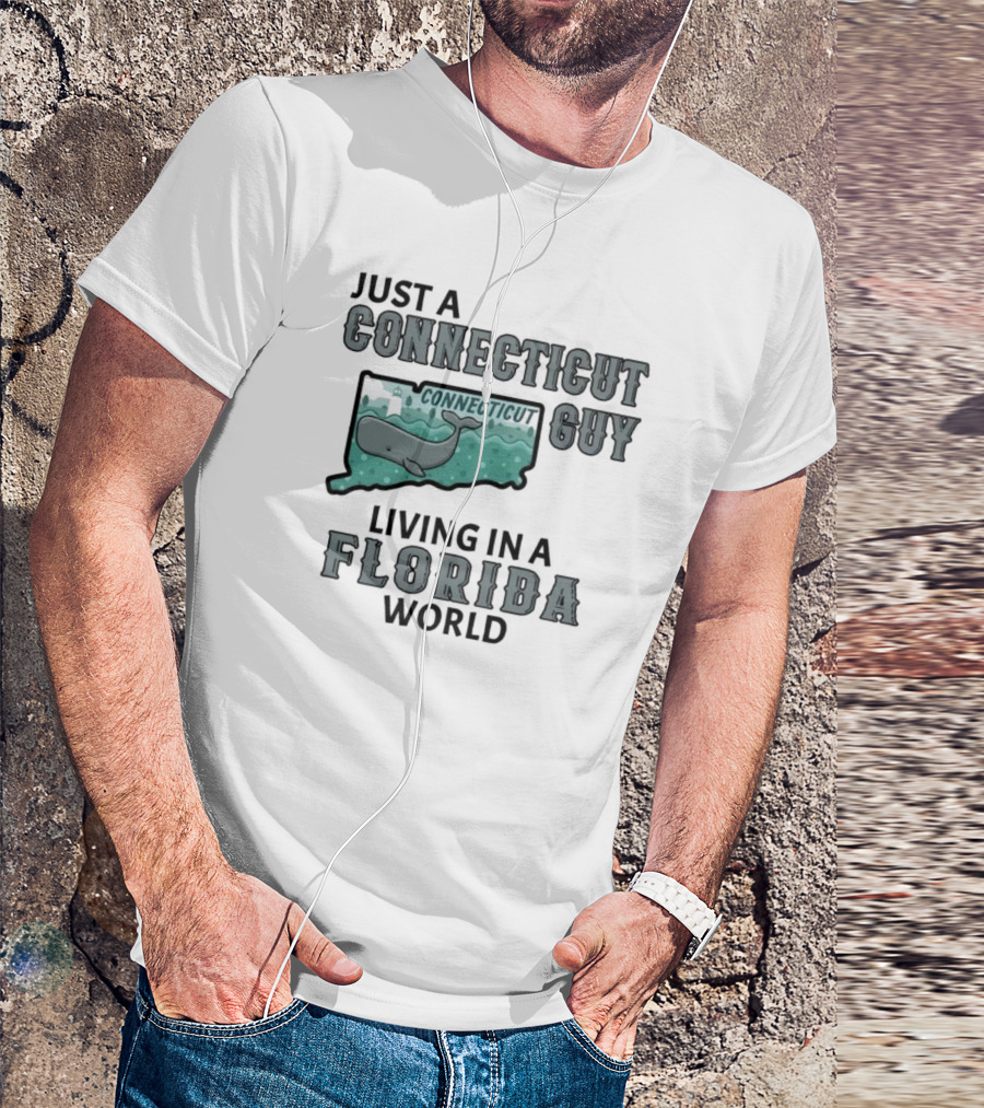 Just A Connecticut Guy Living In A Florida World Connecticut Whale Map T-Shirt
