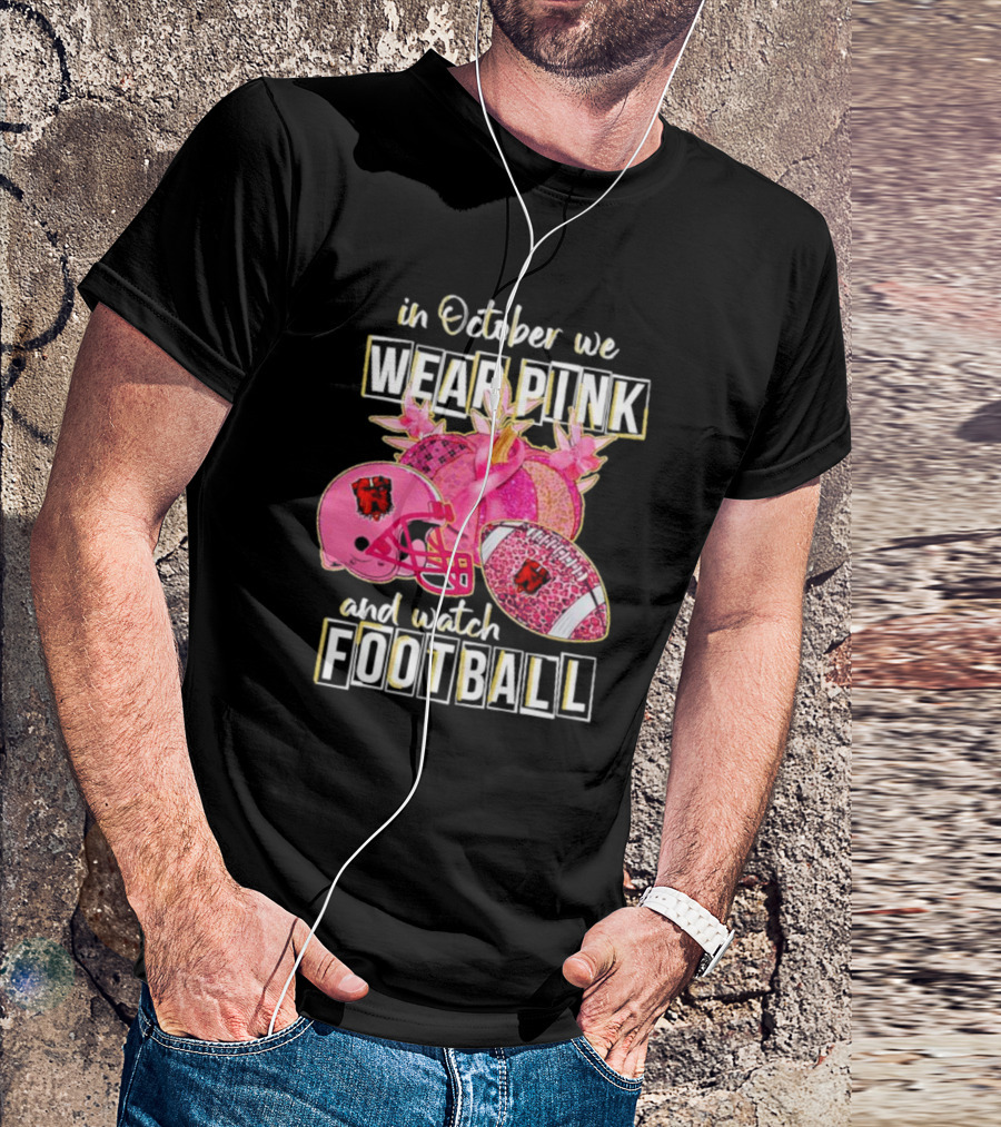 Cleveland Browns In October We Wear Pink And Watch Football Breast Cancer Awareness T-Shirt