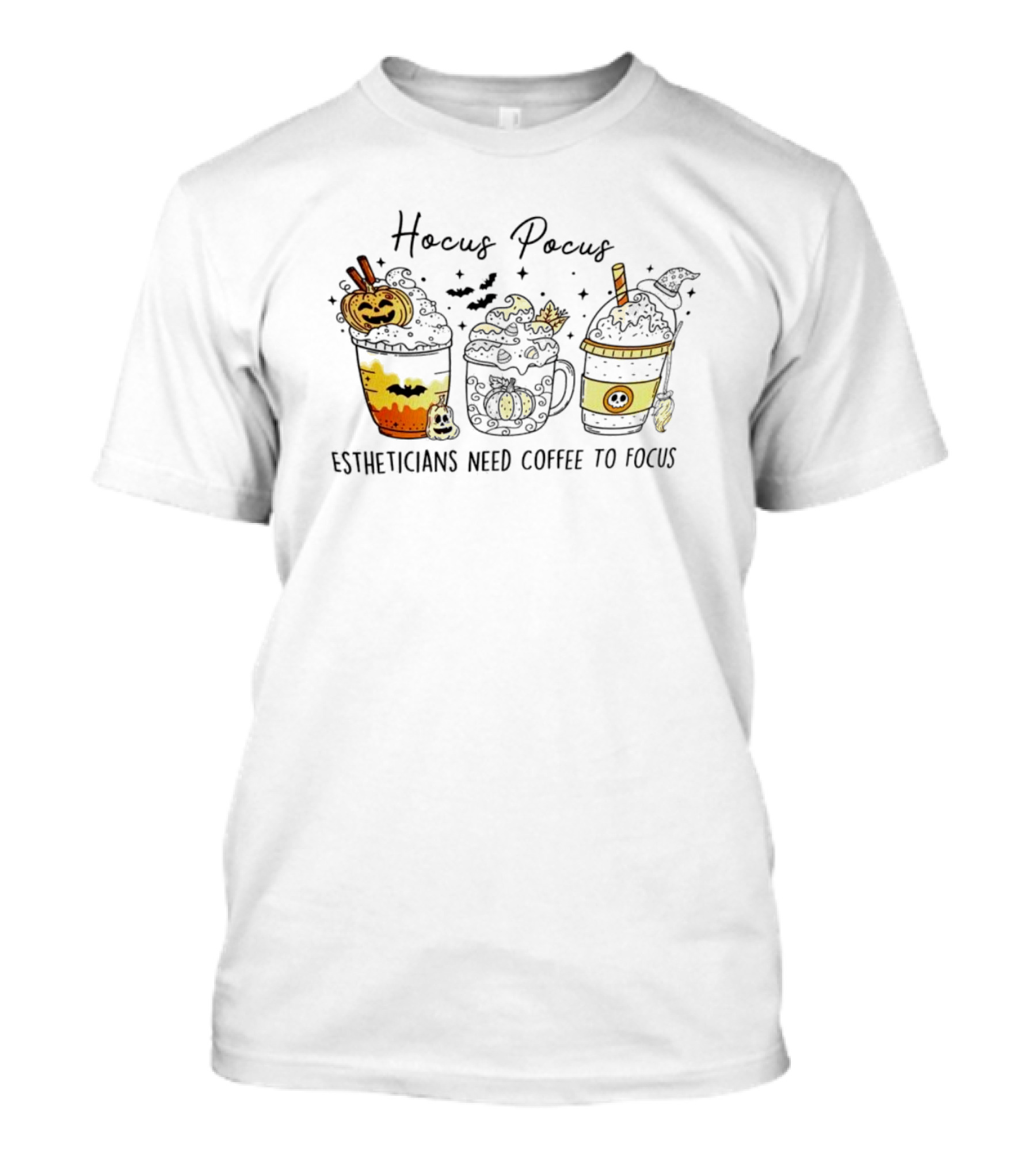 Hocus Pocus Estheticians Need Coffee To Focus With Halloween Pumpkin And Bat Coffee Cups T-Shirt
