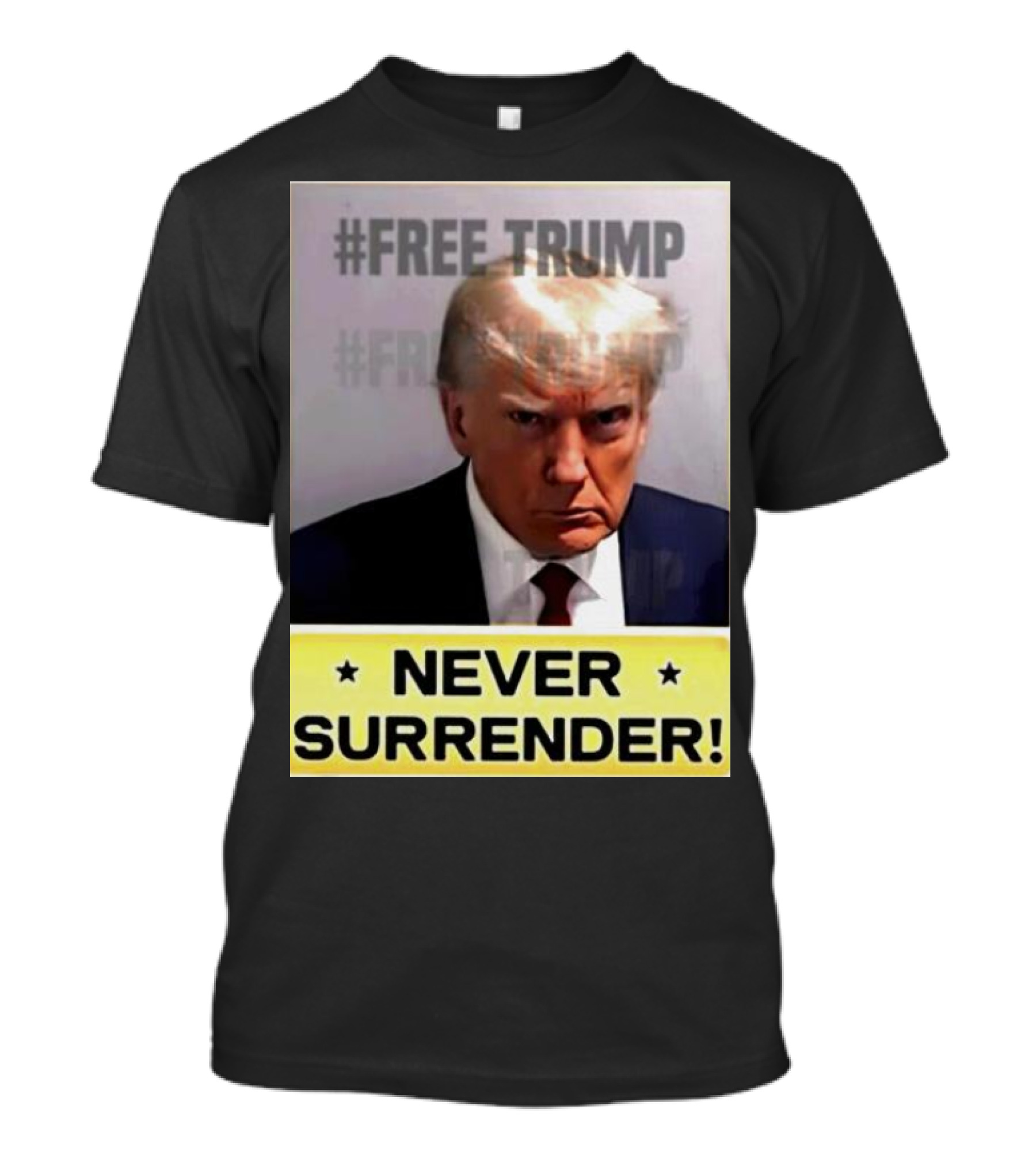 Free Trump Never Surrender T-Shirt