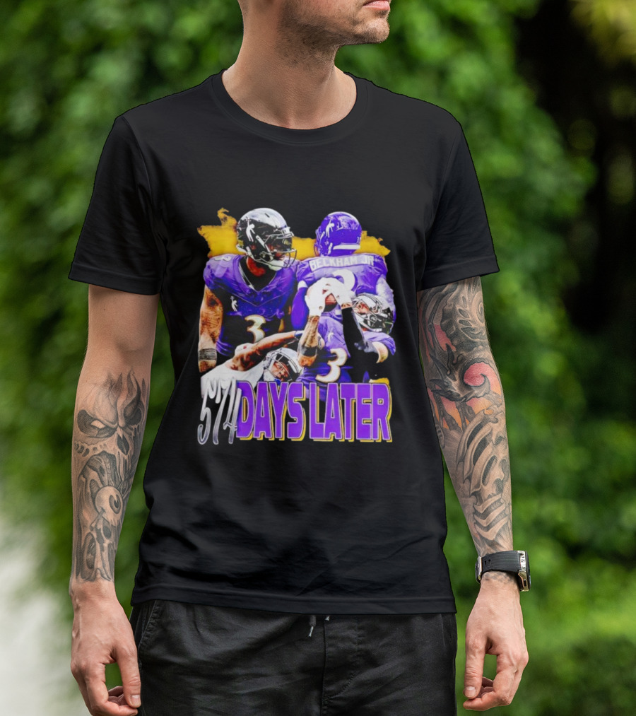 Beckham Jr 574 Days Later Ravens Football Return T-Shirt