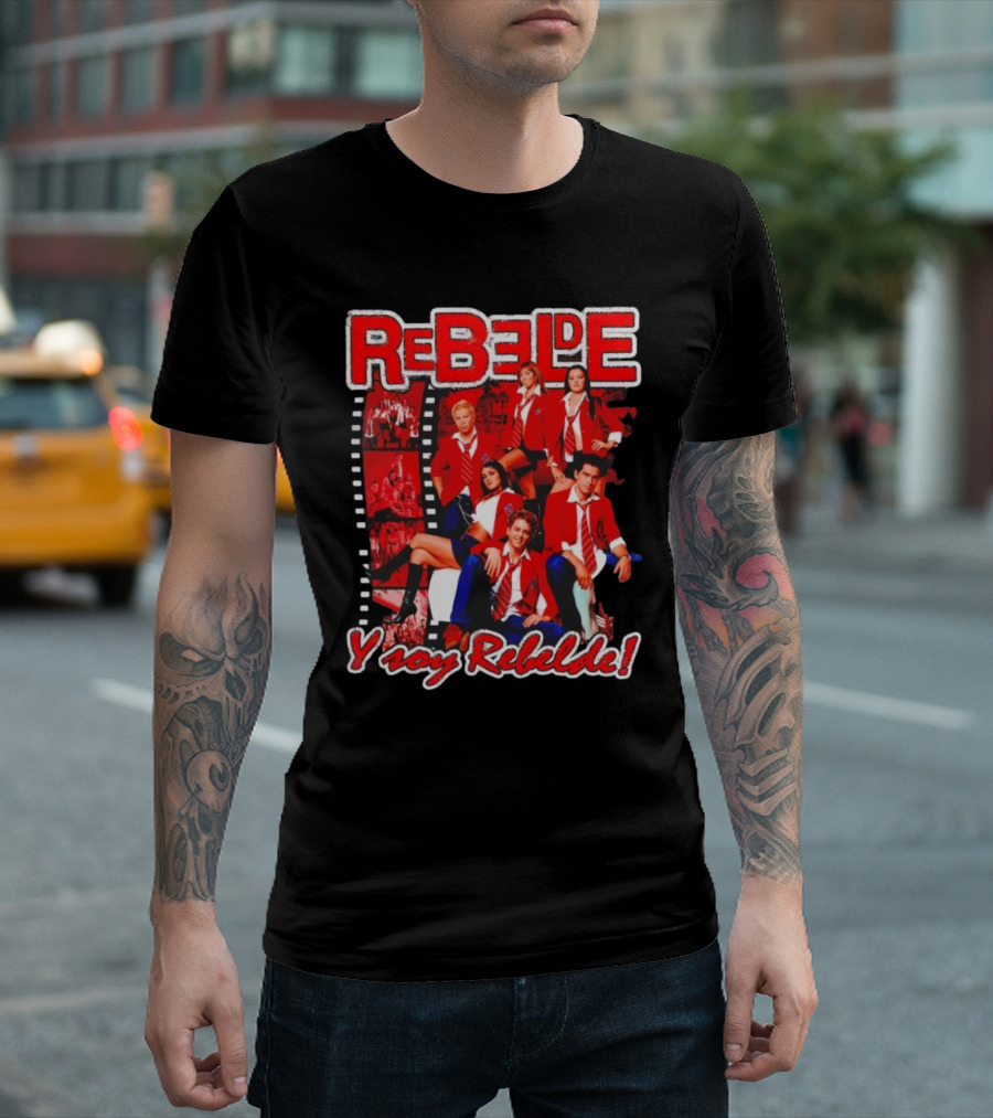 Rebelde Y Soy Rebelde T-Shirt
