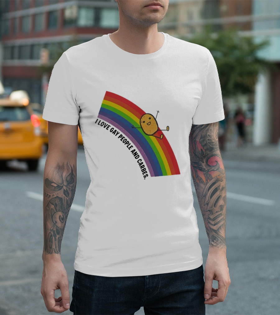 I Love Gay People And Carbes Rainbow Potato T-Shirt